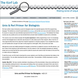 A Unix and Perl Primer for Biologists