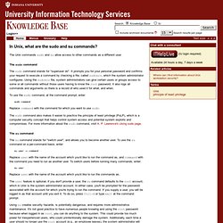 In Unix, what are the sudo and su commands