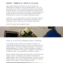 UnjailPi - Raspberry Pi, liberté et vie privée - f.0x2501.org - Culture Libre & Cyberpunk