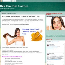 Benefits of Turmeric for Hair Care