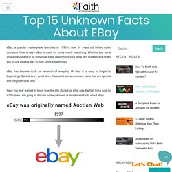 Top 15 Unknown Facts about EBay - Faith eCommerce Services