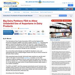 FDA to Allow Unlabeled Use of Aspartame in Dairy Products