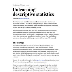 Unlearning descriptive statistics