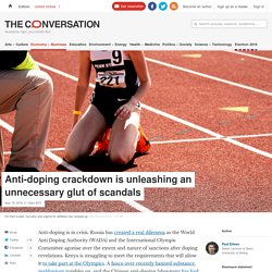 Anti-doping crackdown is unleashing an unnecessary glut of scandals : theconversation