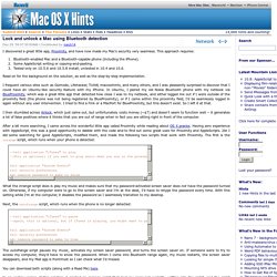 Mzblaze added: Cs0rfe added: Lock and unlock a Mac using Bluetooth detection