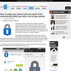 How to make your phone lock and unlock itself automatically when you take it out of your pocket