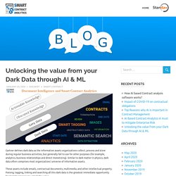 Unlocking the value from your Dark Data through AI & ML