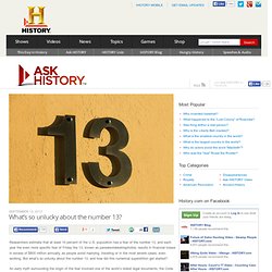 What’s so unlucky about the number 13? — Ask HISTORY — History Q&A