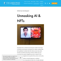 Unmasking AI & NFTs — The Lumen Prize