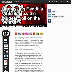 Unmasking Reddit’s Violentacrez, the biggest troll on the Web