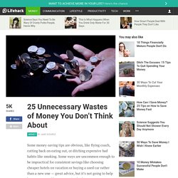 25 Unnecessary Wastes of Money You Don't Think About