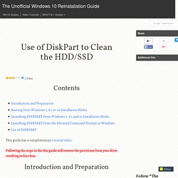 Use of DiskPart to Clean the HDD/SSD – The Unofficial Windows 10 Reinstallation Guide