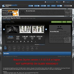 Unofficial Skyrim Patch at Skyrim Nexus - Skyrim mods and community