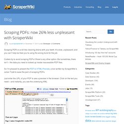 Scraping PDFs: now 26% less unpleasant with ScraperWiki