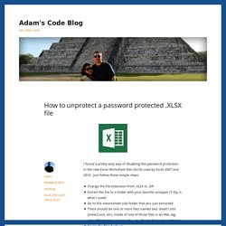 How to unprotect a password protected .XLSX file – Adam's Code Blog