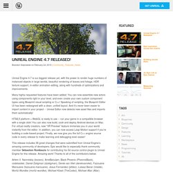 Unreal Engine 4.7 Released!