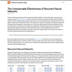 The Unreasonable Effectiveness of Recurrent Neural Networks