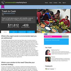 Unreasonable Institute Marketplace: Trash to Cash