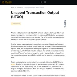 Unspent Transaction Output (UTXO)