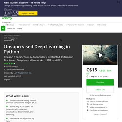 Unsupervised Deep Learning in Python