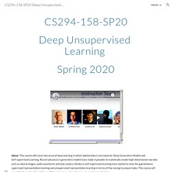 CS294-158-SP20 Deep Unsupervised Learning Spring 2020