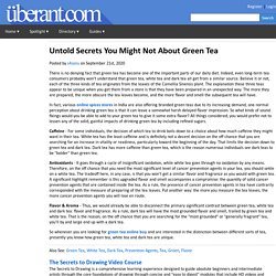 Untold Secrets You Might Not About Green Tea