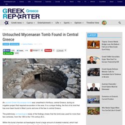 Untouched Mycenaean Tomb Found in Central Greece