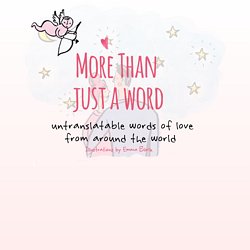 Untranslatable Words of Love - Vashi - Vashi.com