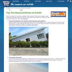 10 most unusual roads on the planet - Cheap Car Rental USA, Compare Car Rental with Avis, Budget, Alamo, Hertz.
