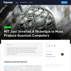 MIT Just Unveiled A Technique to Mass Produce Quantum Computers