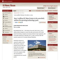 $32.7 million IU Data Center to be unveiled; anchor for growing technology park