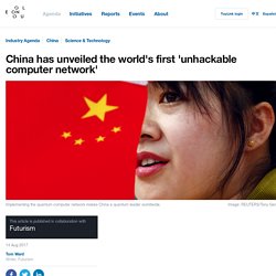 China has unveiled the world&apos;s first &apos;unhackable computer network&apos;
