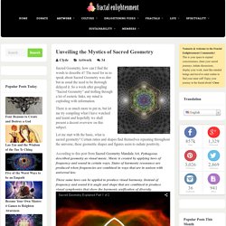 Unveiling the Mystics of Sacred Geometry