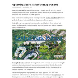 Upcoming Godrej Park retreat Apartments – Telegraph