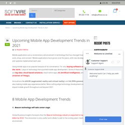 Upcoming Mobile App Development Trends in 2021