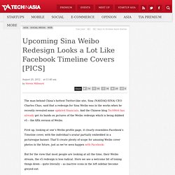 Upcoming Sina Weibo Redesign Looks a Lot Like Facebook Timeline Covers [PICS]