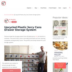 Upcycled Plastic Jerry Cans Drawer Storage System