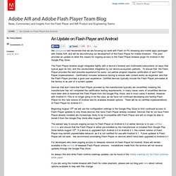 An Update on Flash Player and Android « Adobe AIR and Adobe Flash Player Team Blog