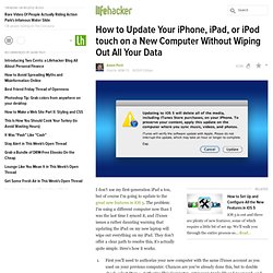 How to Update Your iPhone, iPad, or iPod touch on a New Computer Without Wiping Out All Your Data