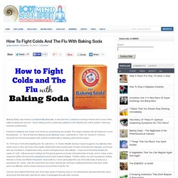 How To Fight Colds And The Flu With Baking Soda