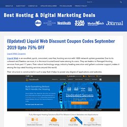 {Updated} Liquid Web Discount Coupon Codes September 2019 : 100$ OFF