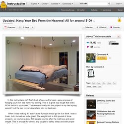 Updated: Hang Your Bed From the Heavens! All for around $100