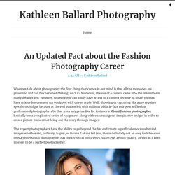 An Updated Fact about the Fashion Photography Career ~ Kathleen Ballard Photography