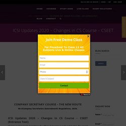 Learn ICSI Updates 2020 - Changes in cs course - CSEET (Entrance Test)