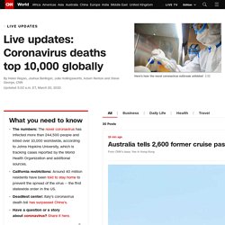 Live updates: Coronavirus deaths top 10,000 globally