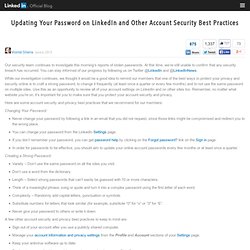 Updating Your Password on LinkedIn and Other Account Security Best Practices