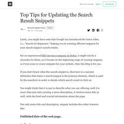 Top Tips for Updating the Search Result Snippets - Bluechip Digital Dubai - Medium