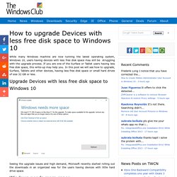 Upgrade Devices with less free disk space to Windows 10