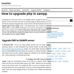 How to upgrade php in xampp or add new PHP verison - Techflirt