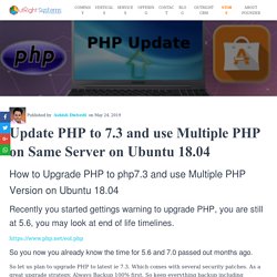 How to upgrade PHP to 7.3 Version at Ubuntu 18.04 Using command line.
